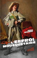 Effroi mousquetaire (L')